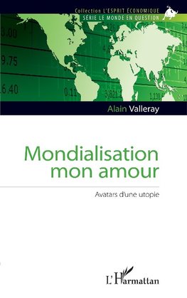 Mondialisation mon amour