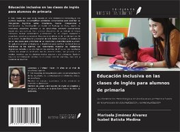 Educación inclusiva en las clases de inglés para alumnos de primaria