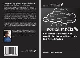 Las redes sociales y el rendimiento académico de los estudiantes