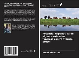 Potencial tripanocida de algunos extractos fúngicos contra T.brucei brucei