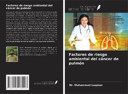 Factores de riesgo ambiental del cáncer de pulmón