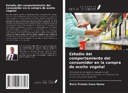 Estudio del comportamiento del consumidor en la compra de aceite vegetal