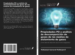 Propiedades PD y análisis de descomposición de gases de los medios de aislamiento de gases