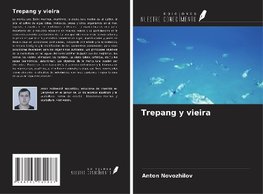 Trepang y vieira