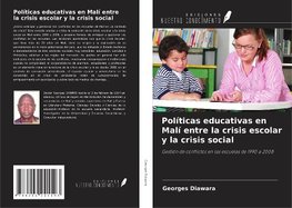 Políticas educativas en Malí entre la crisis escolar y la crisis social