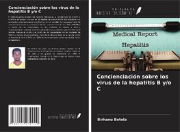 Concienciación sobre los virus de la hepatitis B y/o C