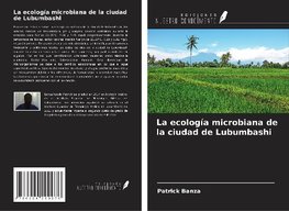 La ecología microbiana de la ciudad de Lubumbashi