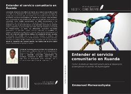 Entender el servicio comunitario en Ruanda