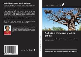 Religión africana y ética global