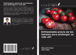 Enfriamiento previo de los tomates para prolongar su vida útil