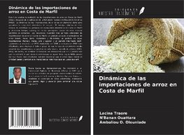 Dinámica de las importaciones de arroz en Costa de Marfil