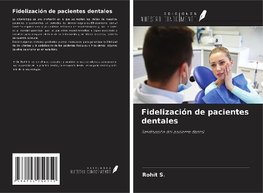 Fidelización de pacientes dentales