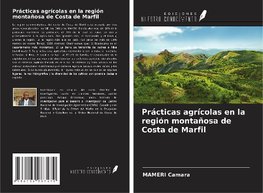 Prácticas agrícolas en la región montañosa de Costa de Marfil