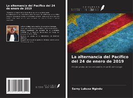 La alternancia del Pacífico del 24 de enero de 2019