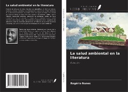 La salud ambiental en la literatura