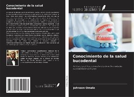 Conocimiento de la salud bucodental