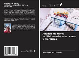 Análisis de datos multidimensionales: curso y ejercicios