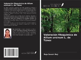 Valoración fitoquímica de Allium ursinum L. de Túnez