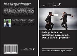 Guía práctica de marketing para pymes VOL 2 para el profesor