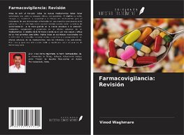 Farmacovigilancia: Revisión