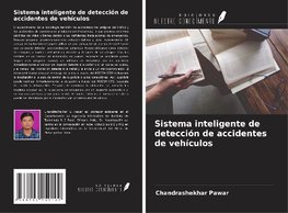 Sistema inteligente de detección de accidentes de vehículos