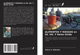 ALIMENTOS Y RIESGOS en EE. UU. Y Reino Unido