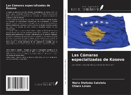 Las Cámaras especializadas de Kosovo