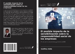 El posible impacto de la sensibilización sobre la responsabilidad social de las empresas