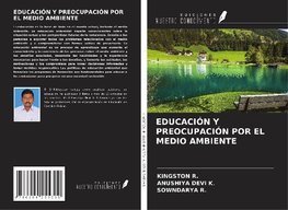 EDUCACIÓN Y PREOCUPACIÓN POR EL MEDIO AMBIENTE