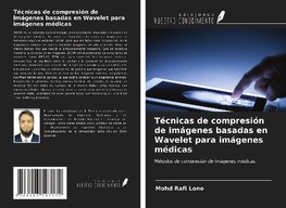 Técnicas de compresión de imágenes basadas en Wavelet para imágenes médicas