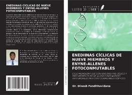 ENEDIINAS CÍCLICAS DE NUEVE MIEMBROS Y ENYNE-ALLENES FOTOCONMUTABLES