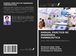 MANUAL PRÁCTICO DE INGENIERÍA FARMACÉUTICA