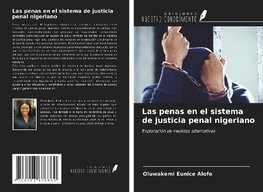 Las penas en el sistema de justicia penal nigeriano