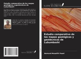 Estudio comparativo de los mapas geológicos y geotécnicos de Lubumbashi