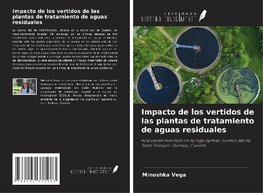 Impacto de los vertidos de las plantas de tratamiento de aguas residuales