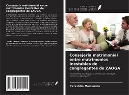 Consejería matrimonial entre matrimonios inestables de congregantes de ZAOGA