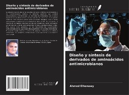 Diseño y síntesis de derivados de aminoácidos antimicrobianos