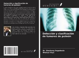 Detección y clasificación de tumores de pulmón