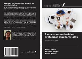 Avances en materiales protésicos maxilofaciales