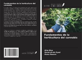 Fundamentos de la horticultura del cannabis