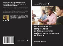 Evaluación de las competencias pedagógicas de los profesores en formación en Nigeria