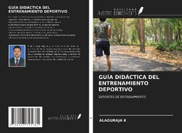 GUÍA DIDÁCTICA DEL ENTRENAMIENTO DEPORTIVO