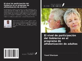 El nivel de participación del Gobierno en el programa de alfabetización de adultos