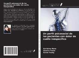 Un perfil psicosocial de los pacientes con dolor de cuello inespecífico