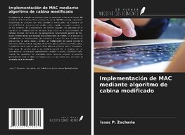 Implementación de MAC mediante algoritmo de cabina modificado