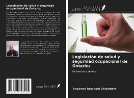 Legislación de salud y seguridad ocupacional de Ontario: