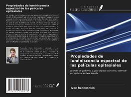 Propiedades de luminiscencia espectral de las películas epitaxiales