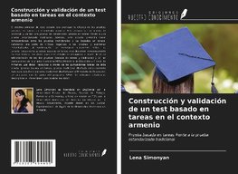 Construcción y validación de un test basado en tareas en el contexto armenio