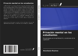 Privación mental en los estudiantes