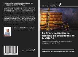 La financiarización del derecho de sociedades de la OHADA